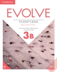 Evolve. Student's Book with Practice Extra. Level 3B