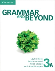 Grammar and Beyond. Student's Book A, Online Workbook and Writing Skills Interactive Pack. Level 3