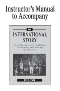 Instructor's Manual to Accompany The International Story