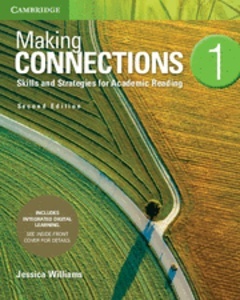Making Connections  Students Book with Integrated Digital Learning. Level 1
