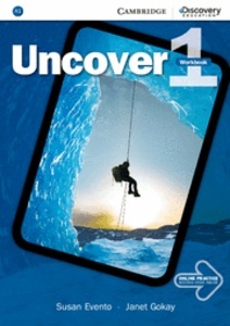 Uncover. Workbook with Online Practice. Level 1