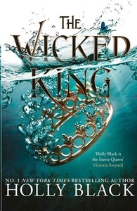 The Wicked King