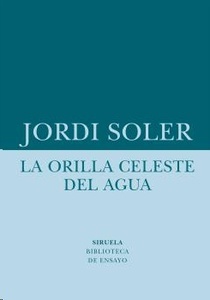 La orilla celeste del agua