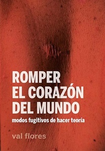 Romper el corazón del mundo