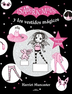 Isadora Moon y los vestidos mágicos