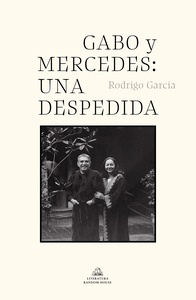 Gabo y Mercedes, una despedida