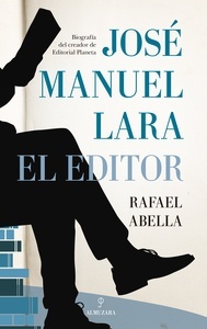 José Manuel Lara, el editor