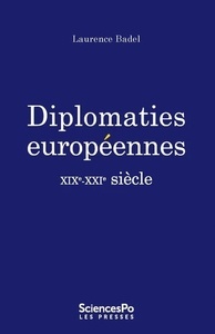 Diplomaties européennes - XIXe-XXIe siècle