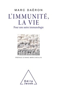 L'Immunité ou la vie