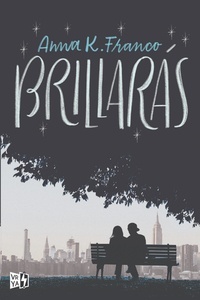 Brillarás