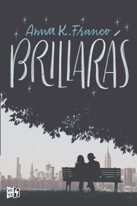 Brillarás