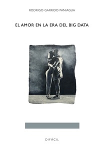 El amor en la era del big data