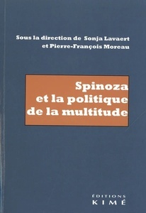 Spinoza et la politique de la multitude