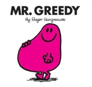 Mr. Greedy