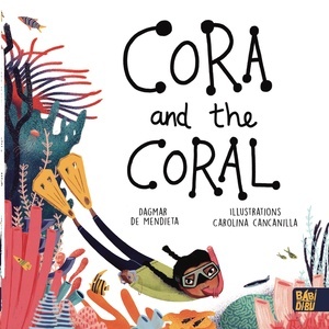 Cora and the coral