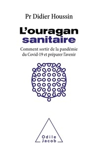 L'ouragan sanitaire