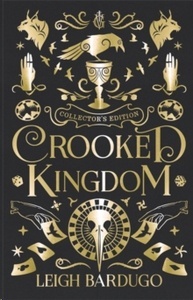 Crooked Kingdom Collector's Edition