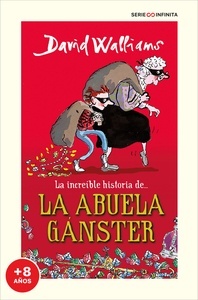 La increíble historia de... la abuela gánster