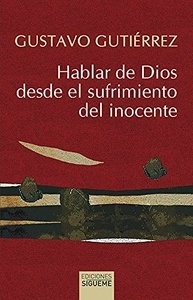 Hablar de Dios desde el sufrimiento del inocente