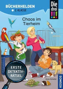Die drei !!!, Bücherhelden 2. Klasse, Chaos im Tierheim.