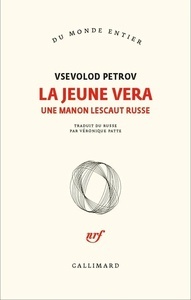 La jeune Vera - Une Manon Lescaut russe