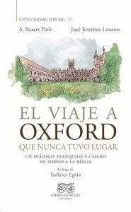 El viaje a Oxford que nunca tuvo lugar