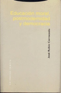 Educación moral, posmodernidad y democracia