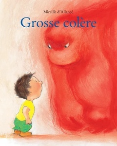 Grosse colère