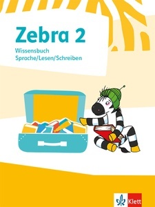 Zebra 2. Schuljahr Wissensbuch Sprache/Lesen/Schreiben