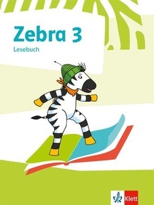 Zebra 3. Schuljahr Lesebuch