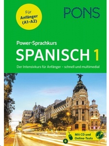 PONS Power-Sprachkurs Spanisch 1, m. Audio-CD u. Online-Tests