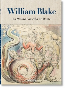 William Blake. La Divina Comedia de Dante