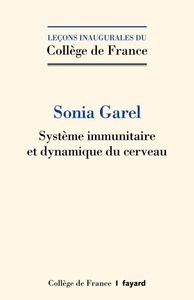 Système immunitaire et dynamique du cerveau