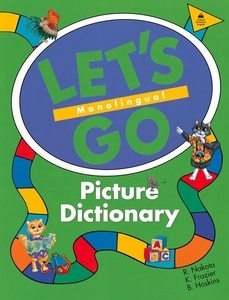 Let's Go Picture Dictionary. Monolingual English Edition