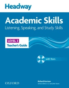 Headway Academic Skills 3. Listening x{0026}amp; Speaking: Teacher's Book x{0026}amp; Tests Pack