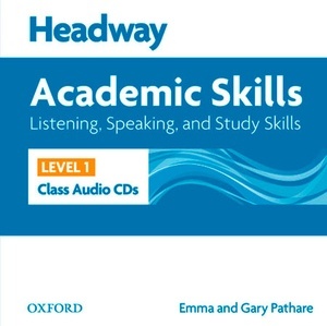 Headway Academic Skills 1. Listening x{0026}amp; Speaking: Class Audio CD