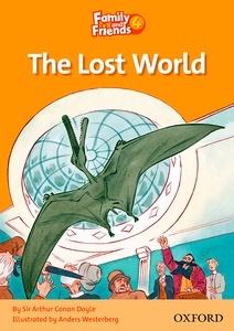 Family and Friends 4. The Lost World