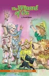 New Oxford Progressive English Readers 1. The Wizard of Oz