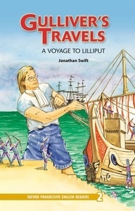 New Oxford Progressive English Readers 2. Gulliver's Travels. A Voyage to Lilliput