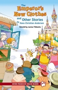 New Oxford Progressive English Readers 5. Emperor's New Clothes and Other Stories