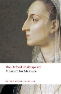 The Oxford Shakespeare: Measure for Measure