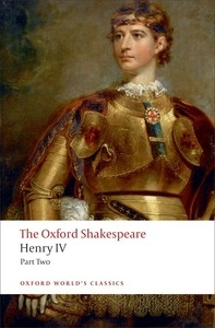 The Oxford Shakespeare: Henry IV, Part 2