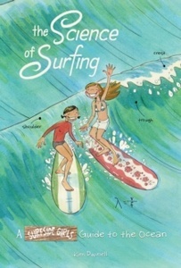 The Science of Surfing: A Surfside Girls Guide to the Ocean