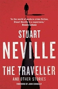 The Traveller and Other Stories: Thirteen unnerving tales from the bestselling author of The Twelve