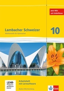 Lambacher Schweizer Mathematik 10. Ausgabe Baden-Württemberg, m. 1 Beilage. Arbeistheft
