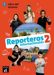 Reporteros Internacionales 2 A1-A2 Libro del alumno + CD