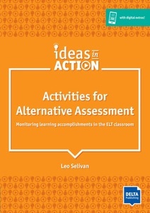 Activities for Alternative Assessment : Monitoring learning accomplishments in the ELT classroom. Book with phot