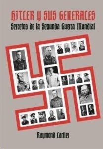 Hitler y sus generales