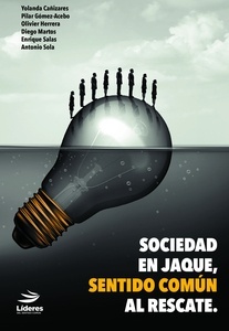 Sociedad en jaque, sentido común al rescate