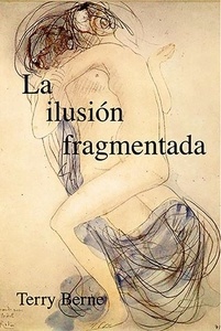 La ilusión fragmentada